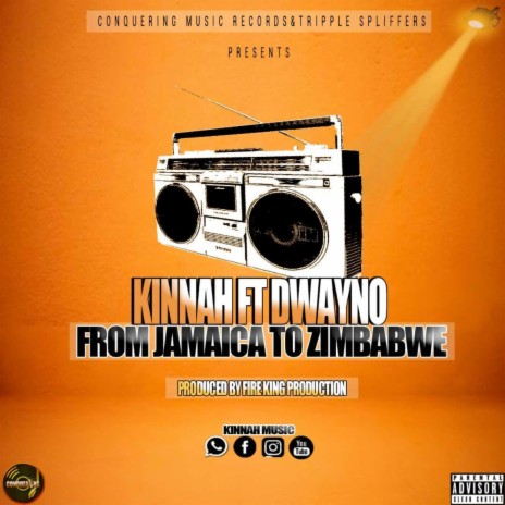 from zimbabwe to jamaica ft. Kinnah 🅴 | Boomplay Music