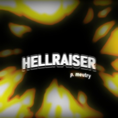 HELLRAISER | Boomplay Music