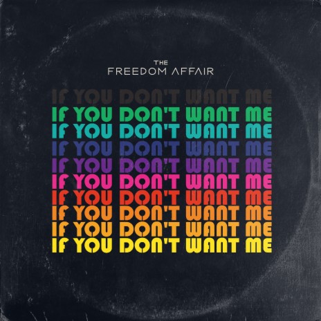 If You Don't Want Me | Boomplay Music