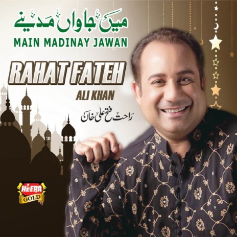 Main Madinay Jawan | Boomplay Music