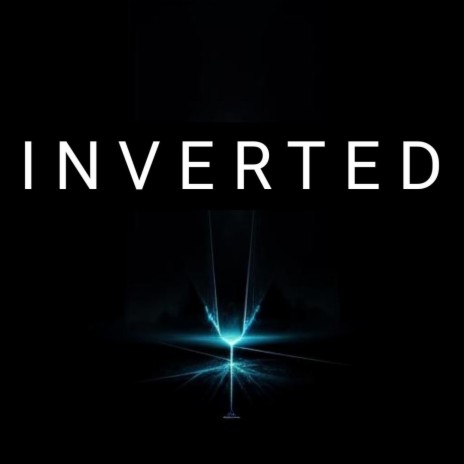 Inverted | Boomplay Music