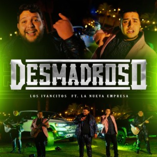 Desmadroso