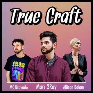 True Craft