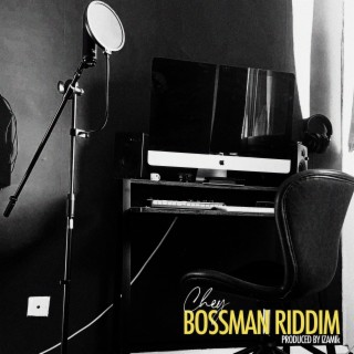 Bossman Riddim