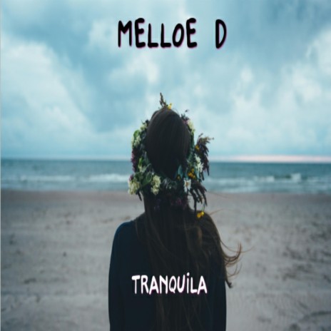 Tranquila | Boomplay Music