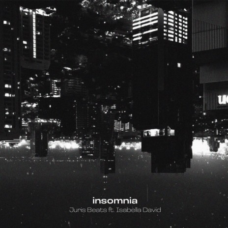 Insomnia ft. Isabella David | Boomplay Music