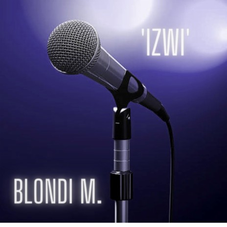 'IZWI' | Boomplay Music