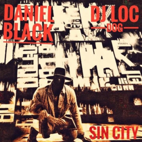 Sin City ft. Daniel Black | Boomplay Music