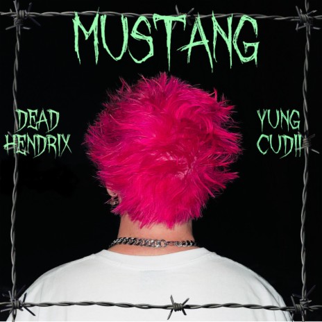 MUSTANG ft. Yungcudii | Boomplay Music