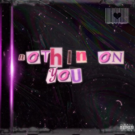 Nothin' On You | Boomplay Music