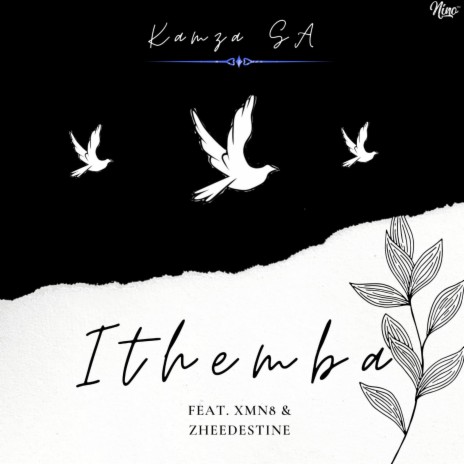 Ithemba (feat. Zheedestine & XMN8)