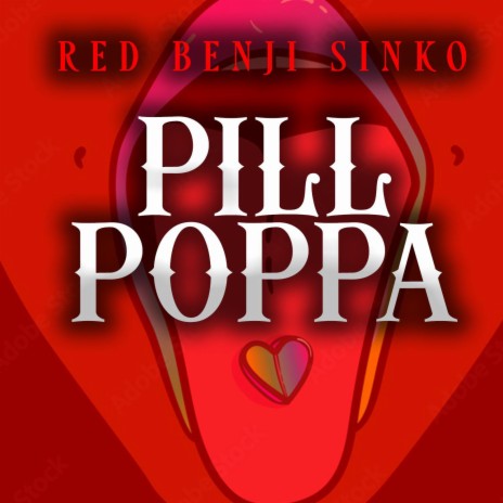 Pill Poppa | Boomplay Music