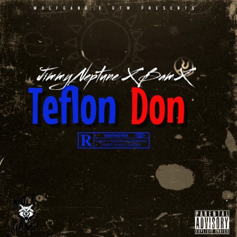 Teflon Don ft. BamX | Boomplay Music