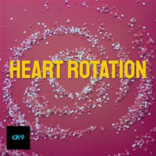 Heart Rotation lyrics | Boomplay Music