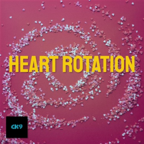 Heart Rotation | Boomplay Music
