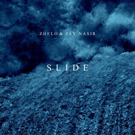 SLIDE (2) ft. Jay Nasir