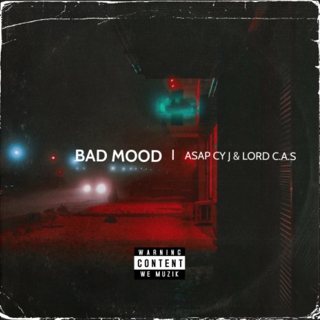 Bad mood | Boomplay Music