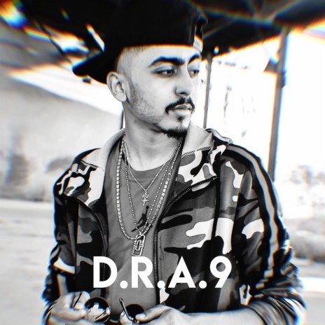D.R.A.9 ft. G Pers & Lastar | Boomplay Music