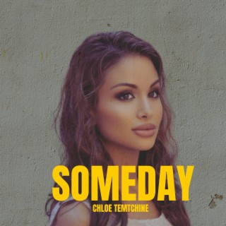 Someday lyrics | Boomplay Music