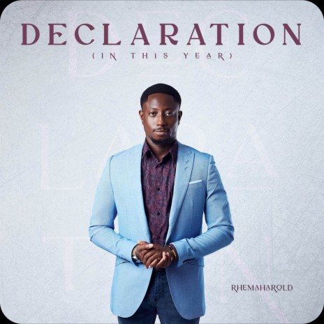 Declaration (In This Year) | Boomplay Music