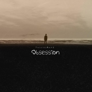 Obsession (feat. Kizon'Eriko)