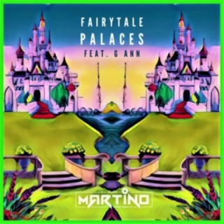 Fairytale Palaces (feat. G Ann)