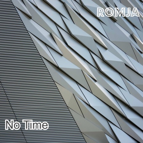 No Time | Boomplay Music