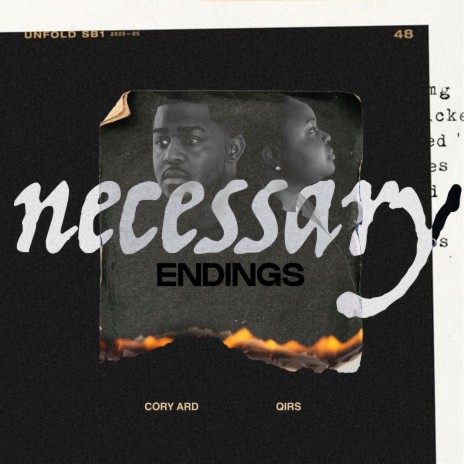 Necessary Endings ft. QIRS | Boomplay Music