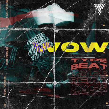 Wow Type Beat | Boomplay Music