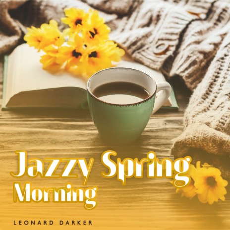 Upbeat Positive Jazz Vibes | Boomplay Music