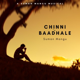 Chinni Baadhale