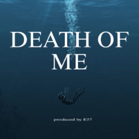 Death of me | Boomplay Music