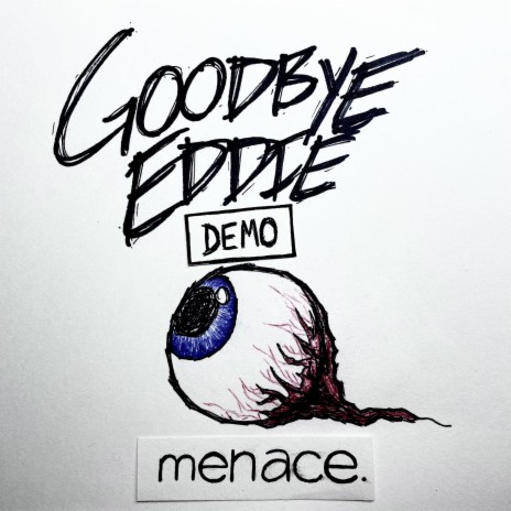 Goodbye Eddie (Demo Version) | Boomplay Music
