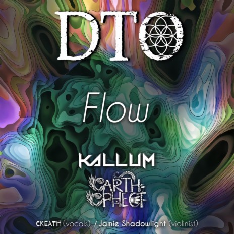 Flow (Reimagined) ft. KALLUM, Earth Ephect, Jamie Shadowlight & CREATiff