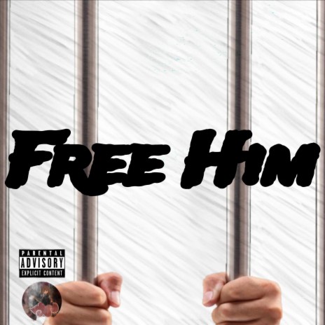 FREE HIM | Boomplay Music