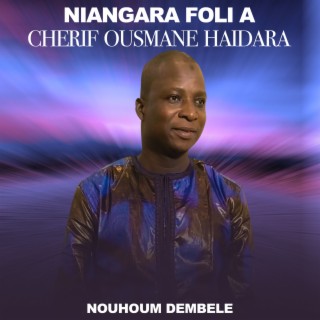 Niangara foli à Cherif Ousmane Haidara