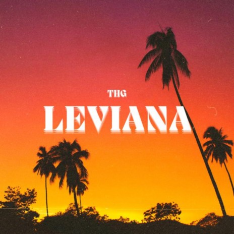 Leviana | Boomplay Music