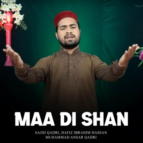 Maa Di Shan | Boomplay Music