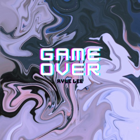 Game Over | Boomplay Music