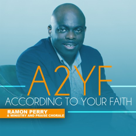 According to Your Faith | Boomplay Music