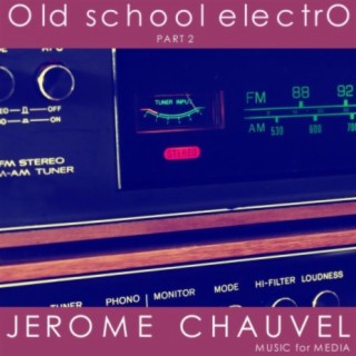 Old School Electro, Pt. 2