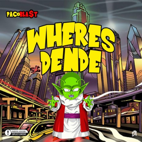Wheres Dende -Paco Bla$t | Boomplay Music