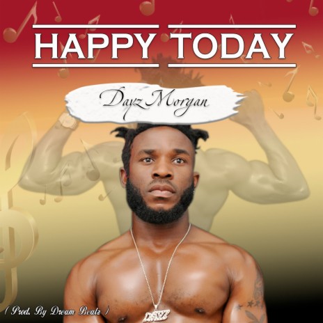 Happy Today | Boomplay Music