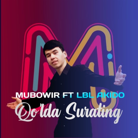 Qo'lda Surating ft. Lbl Akido | Boomplay Music