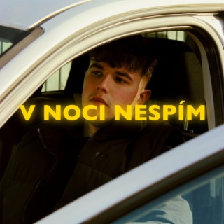 V noci nespím