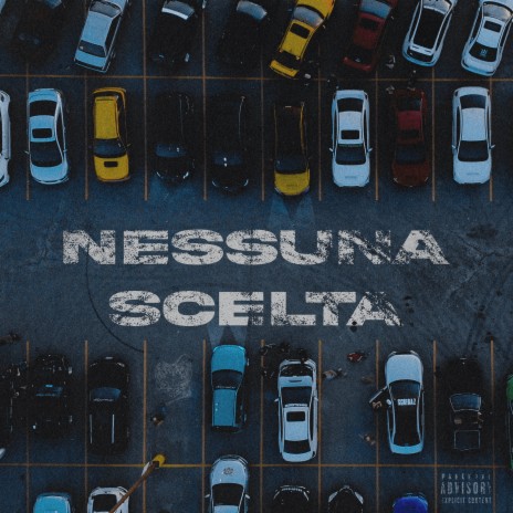 NESSUNA SCELTA ft. Enomoney | Boomplay Music