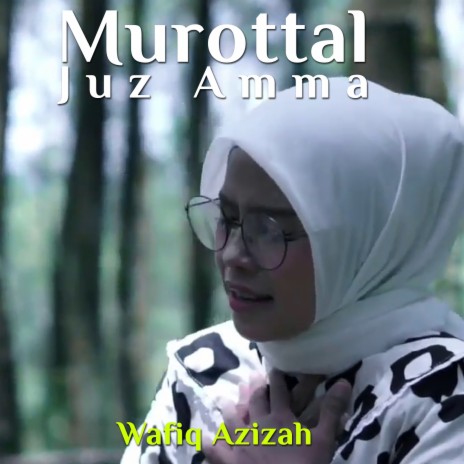 Murottal Juz Amma | Boomplay Music