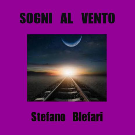 Sogni al vento | Boomplay Music