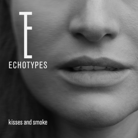Kisses And Smoke | Boomplay Music