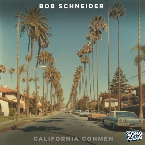 California Conmen (Song Club) | Boomplay Music